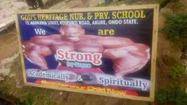 See The Ridiculous School Advert I Saw Yesterday Evening At Akure [photo]